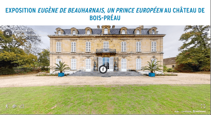 Exposition Eugène de Beauharnais, un prince européen Visite virtuelle Exposition Eugène de Beauharnais, un prince européen