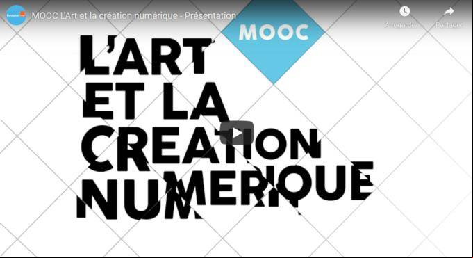 Mooc Art et création numérique Mooc Art et création numérique